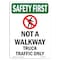 Signmission OSHA, 14" Height, Aluminum, 14" x 10", Portrait, Not Walkway Truck With Symbol, Made in USA OS-SF-A-1014-V-11193 - alternate 1